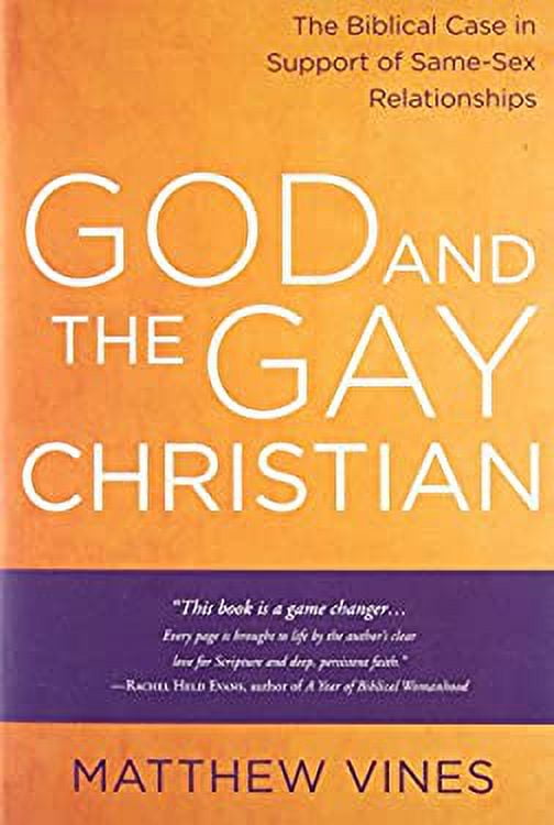 Pre Owned God And The Gay Christian The Biblical Case In Support Of Same Sex Relationships