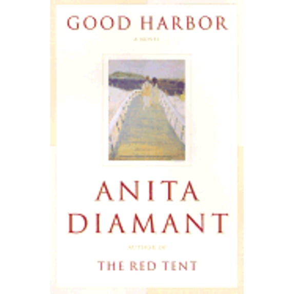 Good Harbor (Hardcover) by Anita Diamant