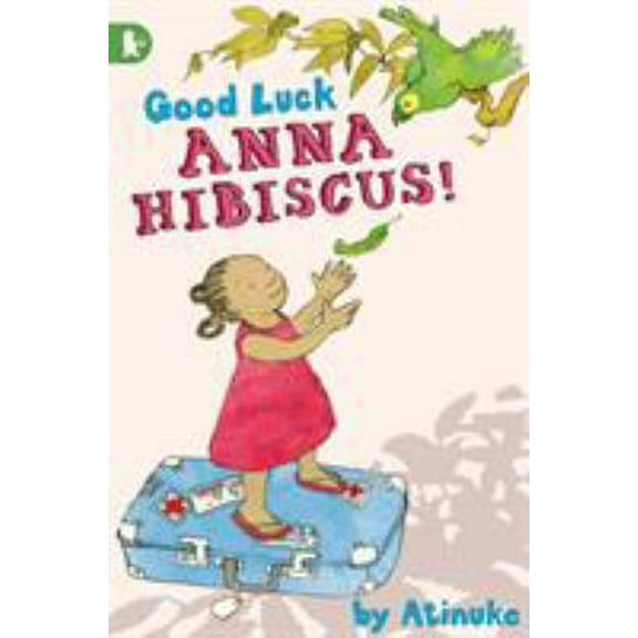 Pre-Owned Good Luck, Anna Hibiscus! (Walker Racing Reads) (Paperback) 1406315087 9781406315080