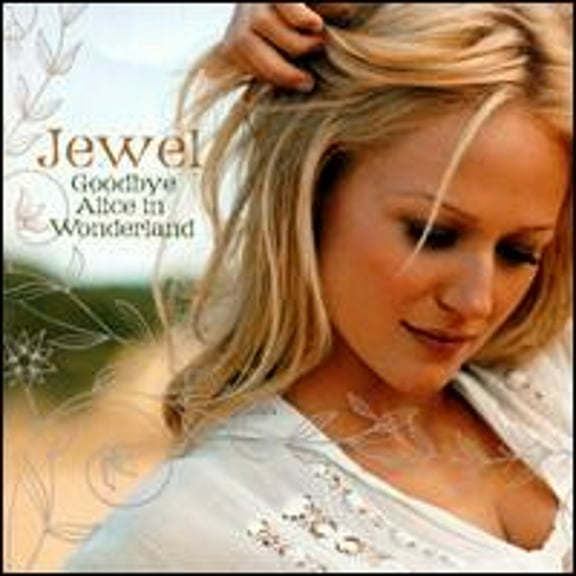 Pre-Owned Goodbye Alice in Wonderland (CD 0075678379925) by Jewel