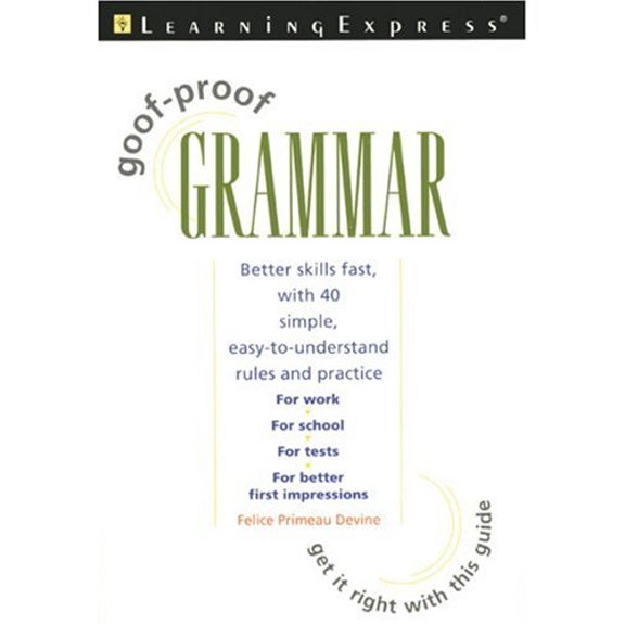 Pre-Owned Goof-Proof Grammar (Paperback) 1576854272 9781576854273