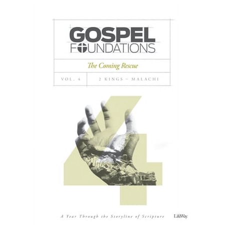 Pre-Owned Gospel Foundations - Volume 4 - Bible Study Book: The Coming Rescue (Paperback) 1535903619 9781535903615