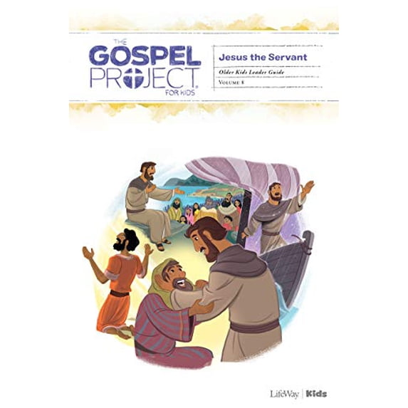 Pre-Owned The Gospel Project for Kids: Older Kids Leader Guide - Volume 8: Jesus the Servant (Volume 4) (Unknown) 1535948140 9781535948142
