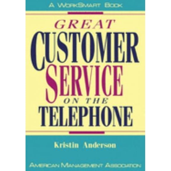 Pre-Owned Great Customer Service on the Telephone 9780814477953