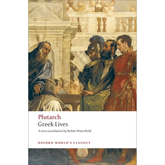 Pre-Owned Greek Lives (Paperback) 0199540055 9780199540051