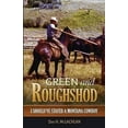 thumbnail image 1 of Pre-Owned Green And Roughshod (Paperback) 1593309074 9781593309077, 1 of 1