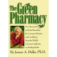 thumbnail image 1 of Pre-Owned Green Pharmacy (Hardcover 9780875963167) by Duke, James A Duke, 1 of 1