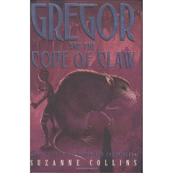 Pre-Owned Pre-Owned Gregor and the Code of Claw (Underland Chronicles) Paperback