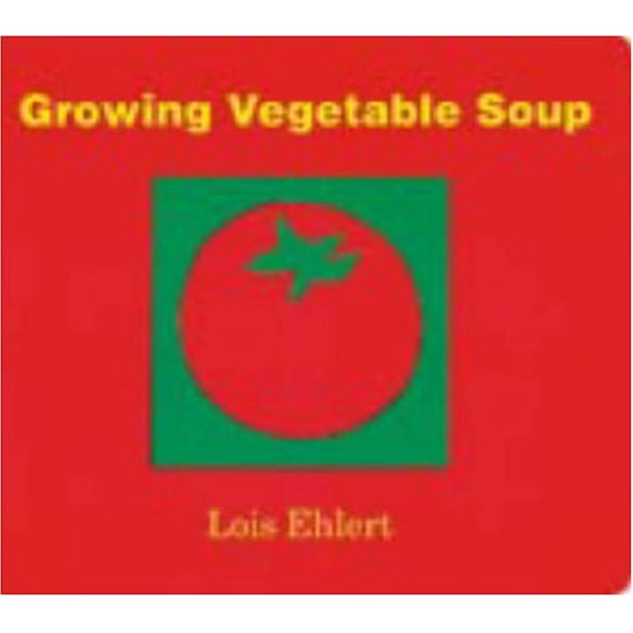 Pre-Owned Growing Vegetable Soup (Board book) 0152061762 9780152061760