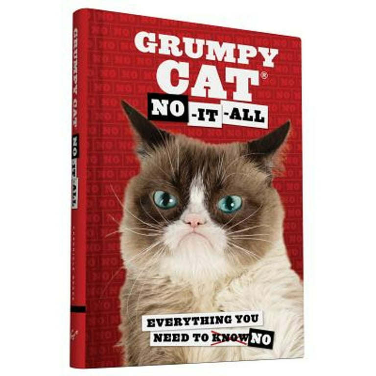  Grumpy Cat: No-It-All: Everything You Need to No:  9781452149684: Grumpy Cat: Books