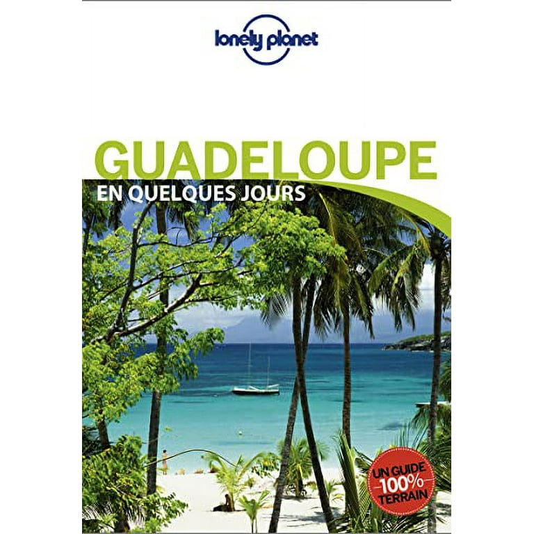 A guide to the islands of Guadeloupe - Lonely Planet