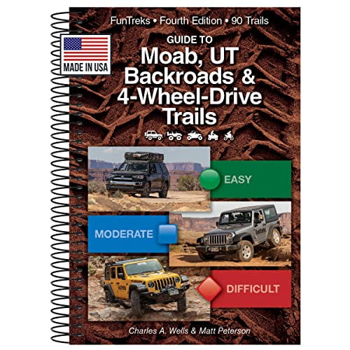 Pre-Owned Guide to Moab, UT Backroads & 4-Wheel-Drive Trails 4th Edition (Spiral-bound) 1934838292 9781934838297