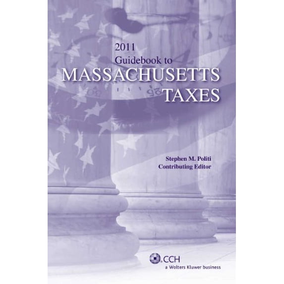 Pre-Owned Guidebook to Massachusetts Taxes 2011 Paperback