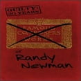 thumbnail image 1 of Pre-Owned Guilty: 30 Years of Randy Newman (CD 0081227556723) by Randy Newman, 1 of 1