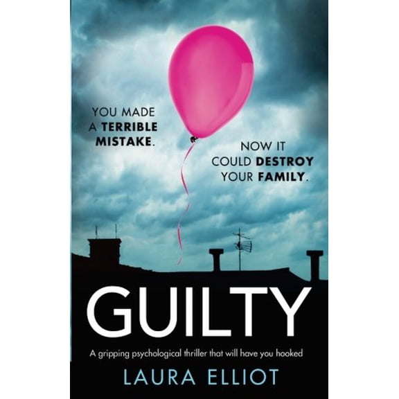 Pre-Owned Guilty: A Gripping Psychological Thriller by Laura Elliot (Paperback)
