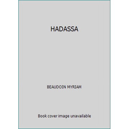 Pre-Owned HADASSA (Paperback) 2894063199 9782894063194