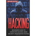thumbnail image 1 of Pre-Owned Hacking: Beginner's Guide to Computer Hacking, Basic Security, Penetration Testing (Paperback) 1533258074 9781533258076, 1 of 1