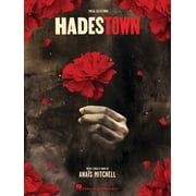Hadestown - Piano/Vocal Selections Songbook Broadway Musical Sheet Music for Piano Voice and Guitar Paperback by Anais Mitchell
