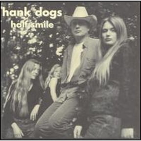 Pre-Owned Half Smile (CD 0750078010721) by Hank Dogs