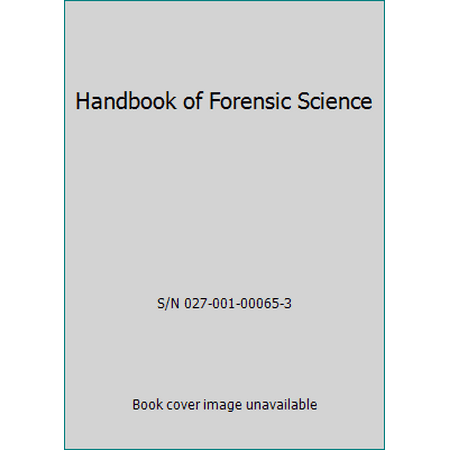 Handbook of Forensic Science [Paperback - Used]
