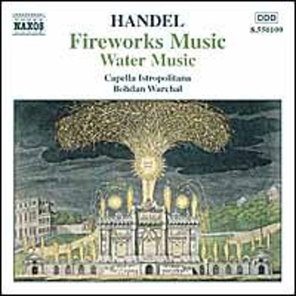 Pre-Owned Handel: Fireworks Music; Water Music (CD 0730099510929) by Capella Istropolitana, Bohdan Warchal (conductor)