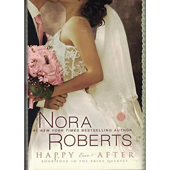 Pre-Owned Happy Ever After (The Bride Quartet, 4) (Hardcover) 1611290198 9781611290196