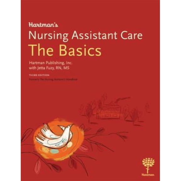 Pre-Owned Hartman's Nursing Assistant Care : The Basics (Paperback) 9781604250145