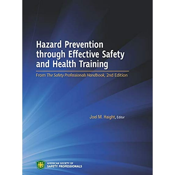 Pre-Owned Hazard Prevention through Effective Safety and Health Training Hardcover
