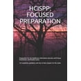 thumbnail image 1 of Focused Preparation Hcispp: FOCUSED PREPARATION: Preparation for the Healthcare Information Security and Privacy Practitioner certification , (Paperback), 1 of 1