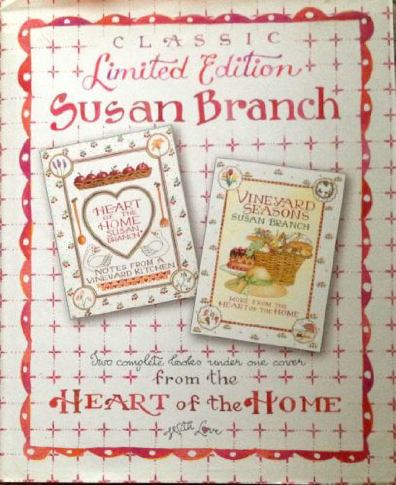Vineyard Seasons: More from the Heart of the Home by Susan Branch