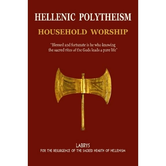 Pre-Owned Hellenic Polytheism : Household Worship: Volume 1 Paperback
