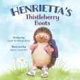 thumbnail image 1 of Pre-Owned Henrietta's Thistleberry Boots (Paperback) 1736985108 9781736985106, 1 of 1
