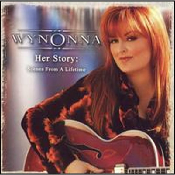 Pre-Owned Her Story: Scenes from a Lifetime (CD 0715187892026) by Wynonna