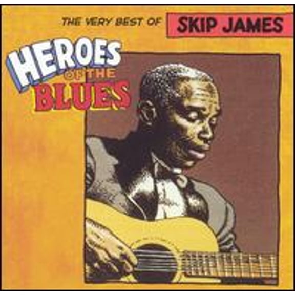 Pre-Owned Heroes of the Blues: Very Best of Skip James [Remastered] (CD 0826663024524) by Skip James