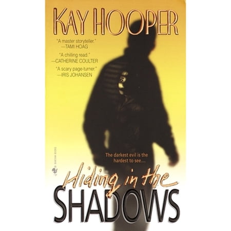 Pre-Owned Hiding in the Shadows (Paperback 9780553576924) by Kay Hooper