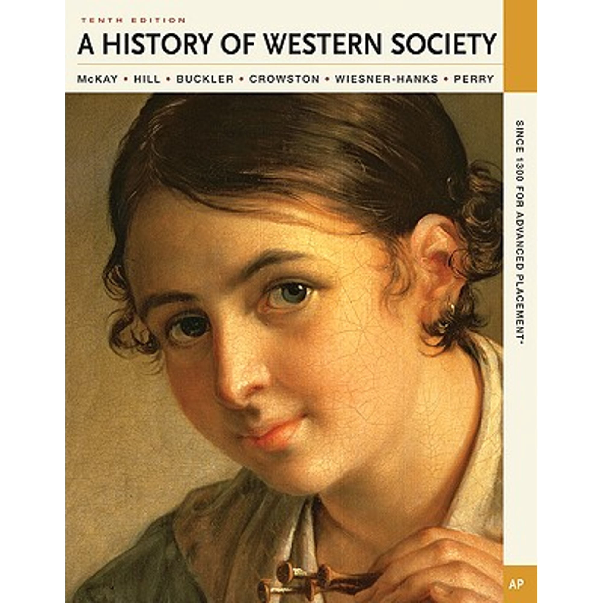 Pre-Owned History of Western Society Since 1300 for Advanced Placement Hardcover John P. McKay ...