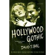 Pre-Owned Hollywood Gothic: The Tangled Web of Dracula from Novel to Stage to Screen (Paperback) 0571211585 9780571211586