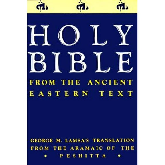Pre-Owned Holy Bible (Paperback 9780060649234) by Lamsa