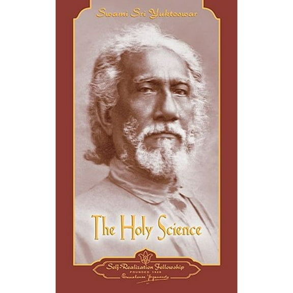 Pre-Owned Holy Science (Hardcover 9780876120514) by Swami Sri Yukteswar