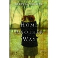 thumbnail image 1 of Pre-Owned Home Another Way Paperback, 1 of 1