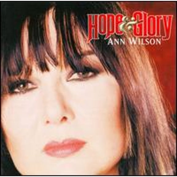 Pre-Owned Hope & Glory (CD 0601143108525) by Ann Wilson