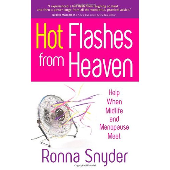 Pre-Owned Hot Flashes from Heaven (Paperback) 0736920315 9780736920315