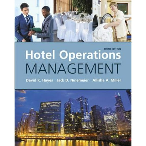 Pre-Owned Hotel Operations Management (Hardcover) 013433762X 9780134337623