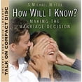 thumbnail image 1 of Pre-Owned How Will I Know? Making the Marriage Decision Paperback, 1 of 1