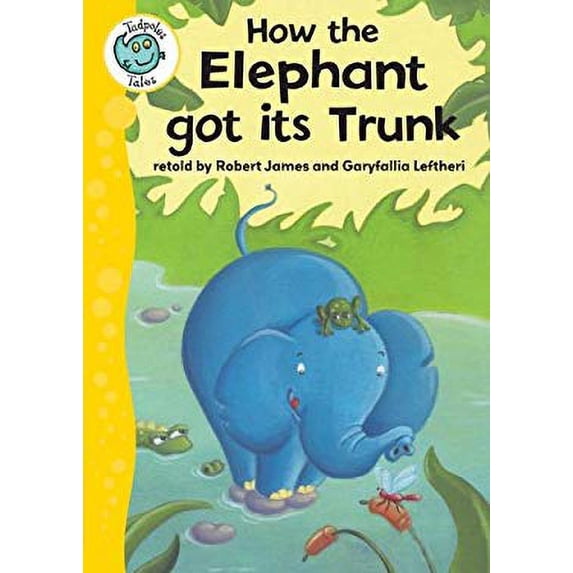 Pre-Owned How the Elephant Got Its Trunk 9780778778912