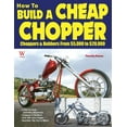 thumbnail image 1 of How to Build a Cheap Chopper, (Paperback), 1 of 1