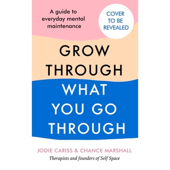Pre-Owned How to Grow Through What You Go Through (Hardcover) 1785043684 9781785043680