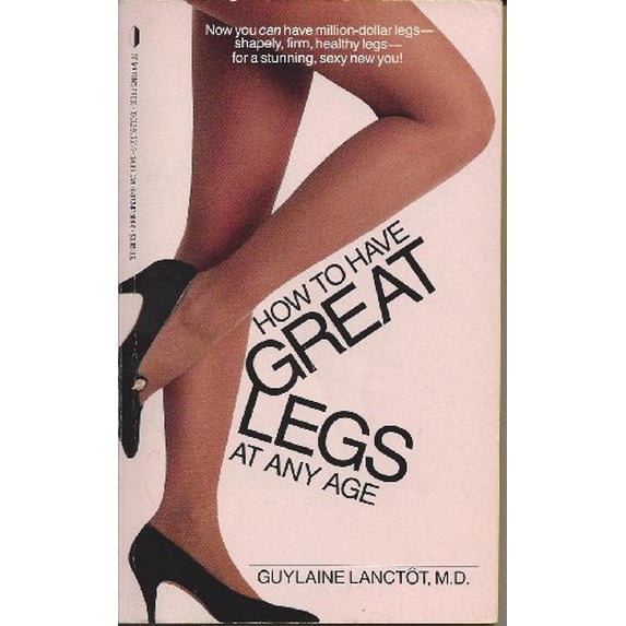 Pre-Owned How to Have Great Legs at Any Age Paperback