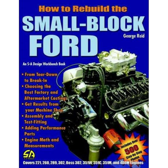 Pre-Owned How to Rebuild the Small-Block Ford (Paperback) 1932494049 9781932494044