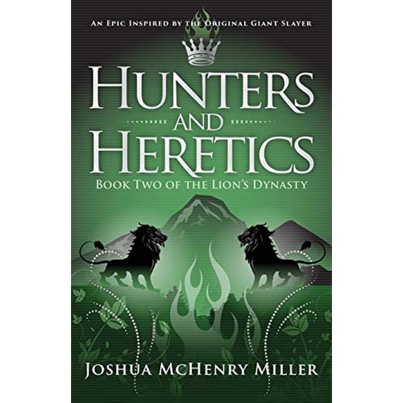 Pre-Owned Hunters and Heretics (Paperback) 1948449072 9781948449076